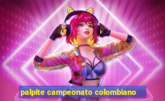 palpite campeonato colombiano